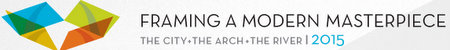 Gateway arch Framing a Modern Masterpiece Design Competition
